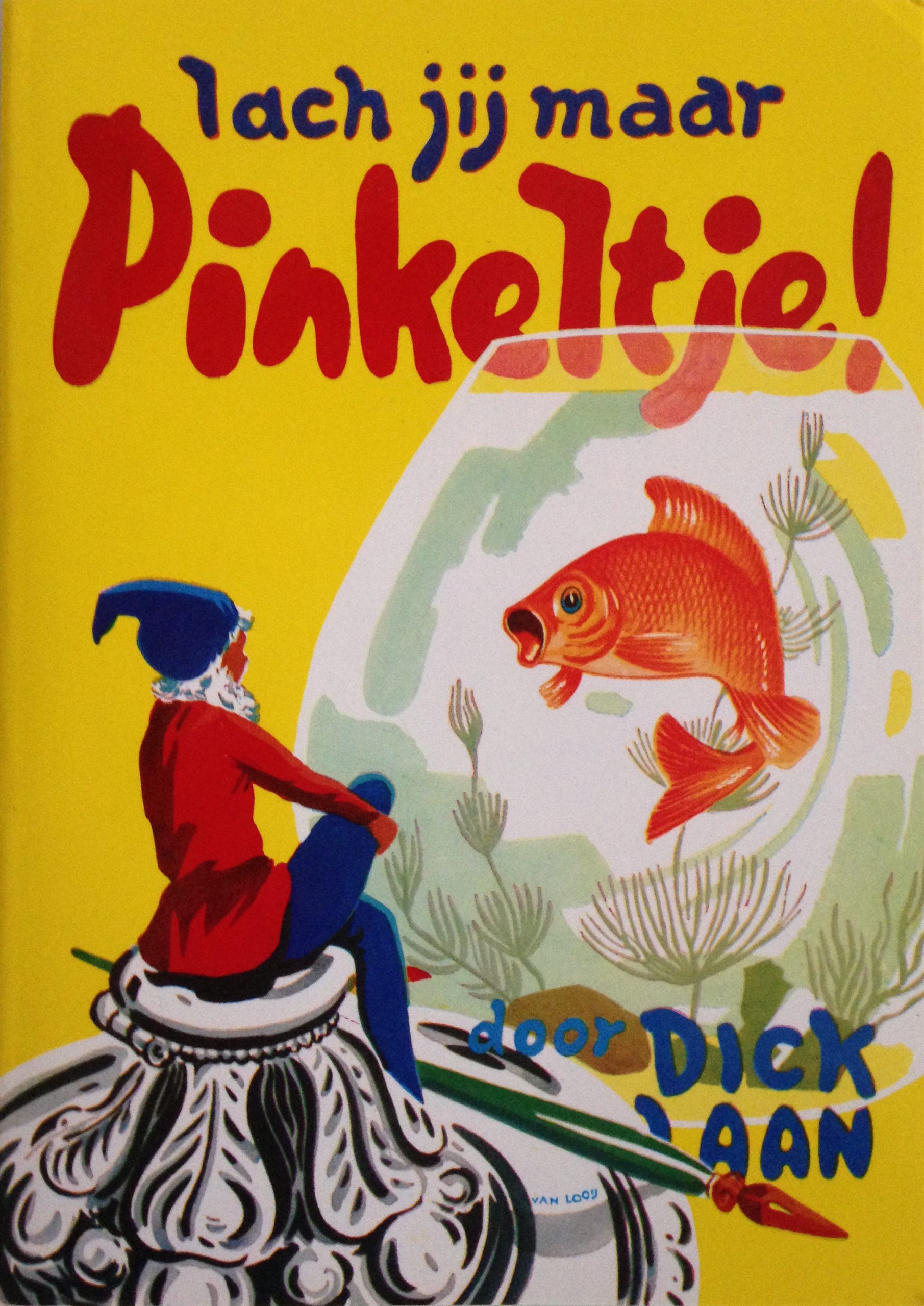 Lach jij maar Pinkeltje / Tweedehands Kinderboek