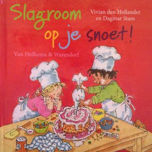 Slagroom op je snoet / Tweedehands Kinderboek